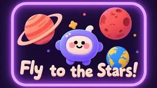Fly to the Stars! 🚀 | Kids Space Song | Learn Planets & the Solar System
