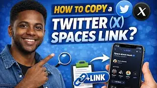 How to Copy a Twitter (X) Spaces Link?