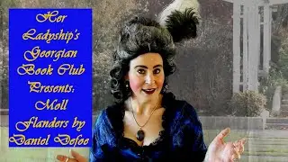 Moll Flanders by Daniel Defoe