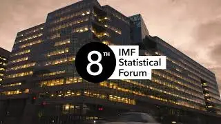 8th IMF Statistical Forum - Measuring the Economics of a Pandemic