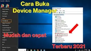 Cara Membuka Device Manager di Windows Terbaru 2021
