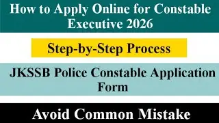 How to Apply Online For Police Constable Executive Form 2026 | Step by Step Process