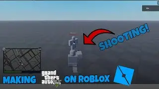 Making the gun system | GTA V SERIES ROBLOX (Episode 3)