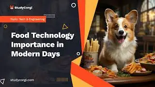 Food Technology Importance in Modern Days - Research Paper Example