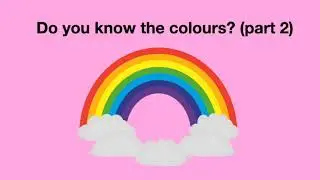 Learn the Colors - part 2 - with sentences
