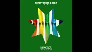 Christopher Doerr - Soda (Golan Zocher Remix)