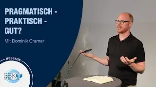 Pragmatisch - praktisch - gut? - Dominik Cramer
