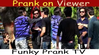 Prank On Viewer (GONE WRONG) Funky Prank Tv