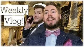 LUSH SPA & WEDDING! WEEK IN MY LIFE! GAY WEEKLY VLOG COUPLE 2020