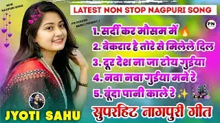 Latest non stop nagpuri song 2026 | Singer Jyoti Sahu | Non stop nagpuri song 2026