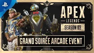 Apex Legends | Grand Soir&eacute;e Arcade Event Trailer | PS4