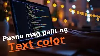 Paano palitang ang text color ng website | how to change the text using visual studio and HTML