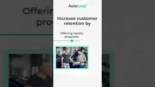 Boost Customer Loyalty with These Simple Hacks! 🚗✨