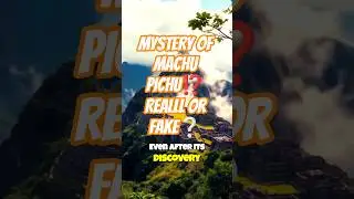 &ldquo;The Hidden Secrets of Machu Picchu 🏔️ | Ancient Mystery Explained in 30s!&rdquo; #factshorts