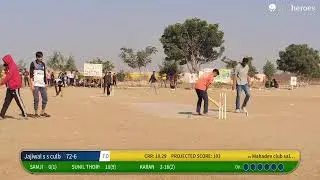 Jajiwal s s culb vs Mahadev club salwa kalla live cricket match | JPL 3 Jajiwal Premier League 2025