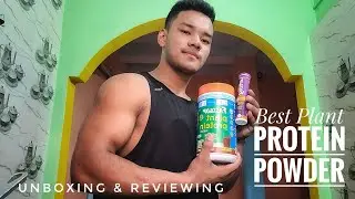 Plant Protein Review|100% vegan Protein Power| Best Plant Protein|Fast&Up.