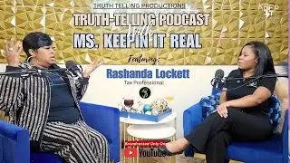 Truth Telling Podcast- Rashanda Lockett (Seven's Solutions)
