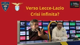 Verso #LecceLazio altra sconfitta in casa?