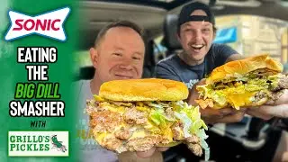 Eating The Big Dill Double SONIC&reg; Smasher with Grillo's Pickle Chips | *HILARIOUS EXPERIENCE* 🥒🍔