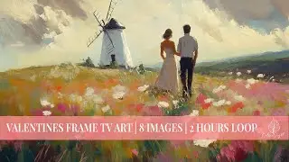 Valentine&rsquo;s Day Frame TV Art | 2-Hour Romantic Loop | Cozy Love Ambience for Your Home