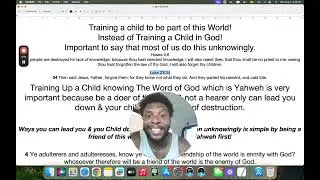 Proverb 22:6 / Training Up A Child in The Way They Should Go!