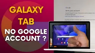 Samsung Tablet FRP Bypass &ndash; Unlock Any Galaxy Tab Without Google Account