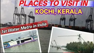 Places to visit in Kochi, Kerala