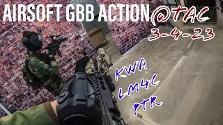 Airsoft GBB Gameplay @Tac 3-4-23//KWA LM4c