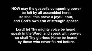 Now may the Gospel&rsquo;s conquering power &bull; Thomas Kelly 1769-1855