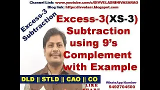 Excess-3 Subtraction using 9's Complement || XS-3 Subtraction using 9's Complement || DLD || STLD