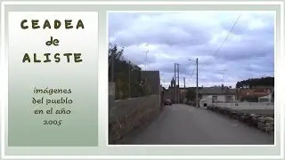 Ceadea de Aliste, im&aacute;genes de 2.005