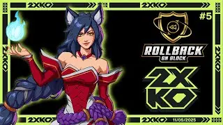 Rollback On Block 2XKO Solo/Duo #5 (November 5th, 2025)