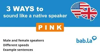 PINK pronunciation | Improve your language with bab.la