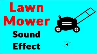 Lawn Mower Sound Effect | By Sound EffBeek