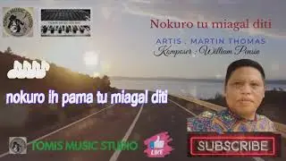 Nokuro Tu Miagal Diti - Martin Thomas ( Music Lyric )