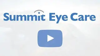 Welcome to Summit Eye Care