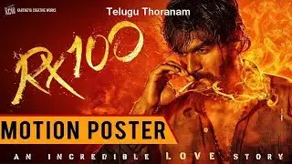 RX 100 Motion Poster  ll  Kartikeya ll  Paayal Rajput ll