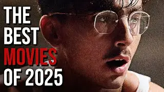 Top 10 Best Movies of 2025: The Definitive Ranking