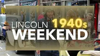 Lincoln 1940s Weekend
