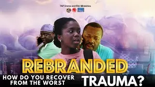 REBRANDED | HOW CAN YOU COME BACK FROM THE WORST TRAUMA? TKP Films | Oracle Films