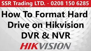 Hikvision Format Hard Drive HDD on Hikvisions CCTV DVR NVR Recorder To Wipe All Recordings