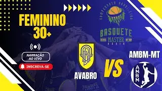 Campeonato brasileiro 2024 - AVABRO x AMBM MT (30+F)