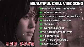 Crying Sad Songs Playlist | Emotional Love Songs for Late Night Reflection