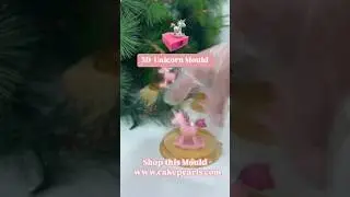 3D Unicorn Molds Magical Cake & Chocolate Creations | Cake Pearls #bakerenterprise #cakedecorating