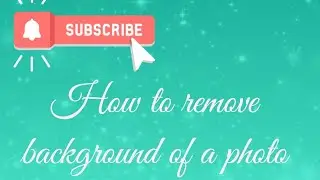 How to remove background of a photo