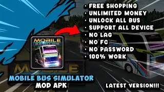 MOBILE BUS SIMULATOR MOD APK [ БЕЗ ПАРОЛЯ ] || ПОСЛЕДНЯЯ ВЕРСИЯ!!!