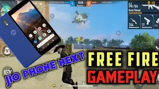Jio Phone Next Free Fire Gameplay | Jio Phone Next Gaming Test