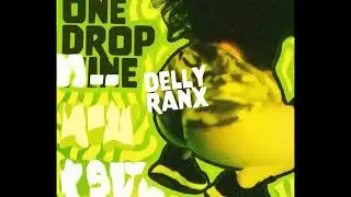 One Drop Wine - Delly Ranx (PureMusic Productions)