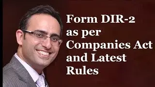 Incorporation of a Company (Part-7) Form DIR-2