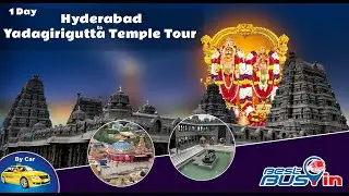 1 Day Yadagirigutta Tour Package From Hyderabad By Car | BestBus.in | #hyderabadtravel